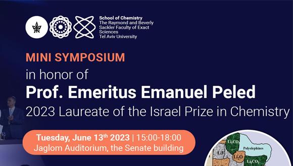 Mini Symposium in honor of Prof. Emeritus Emanuel Peled