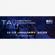 January 2023: TAU MedTech Hackathon 